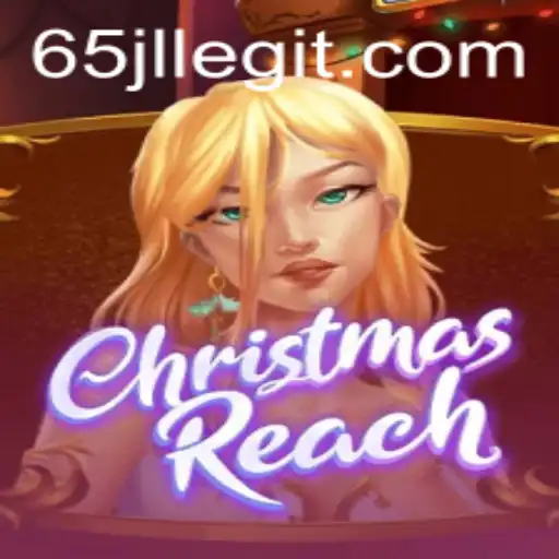 Exploring the Exciting World of ChristmasReach